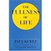 The Fullness of Life