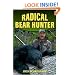 Radical Bear Hunter