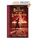 The Battle of the Labyrinth (Percy Jackson and the Olympians, Book 4)