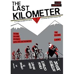 The Last Kilometer / a cycling documentary