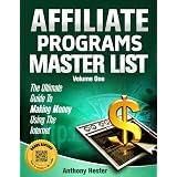 Affiliate Programs Master List Volume One