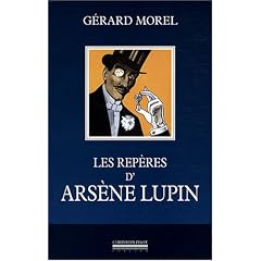 Les rep�res d'Ars�ne Lupin