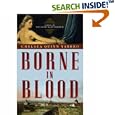 Borne in Blood: A Novel of the Count Saint-Germain (St. Germain) by Chelsea Quinn Yarbro
