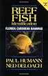 Reef Fish Identification: Florida, Caribbean, Bahamas