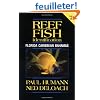 Reef Fish Identification: Florida, Caribbean, Bahamas