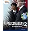 BTEC Level 2 Award Door Supervision and Security Guarding Candidate Handbook (Btec Specialist)