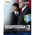 BTEC Level 2 Award Door Supervision and Security Guarding Candidate Handbook (Btec Specialist)