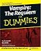Vampire: The Requiem For Dummies (For Dummies (Computer/Tech))
