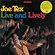 Live and Lively Live and Lively