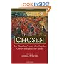 Chosen: How Christ Sent Twenty-Three Surprised Converts to Replant His Vineyard
