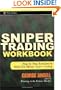 Sniper Trading Workbook: Step-by-Step Exercises to Help You Master Sniper Trading