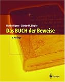 Das BUCH der Beweise - Martin Aigner, G&uuml;nter M. Ziegler