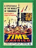 Beyond the Time Barrier