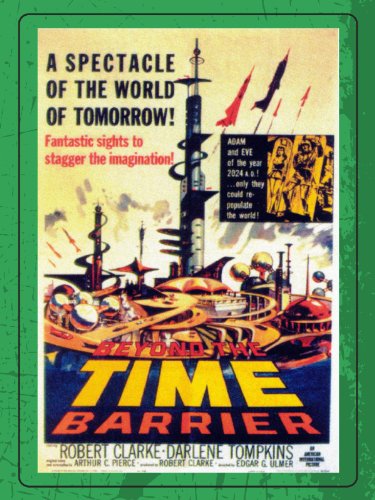 Beyond the Time Barrier