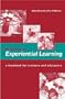 The Power of Experiential Learning: A Handbook for Trainers and Educators