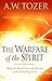 The Warfare of the Spirit: Religious Ritual Versus the Presence of the Indwelling Christ