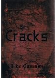 Cracks (Blue Works Novels)