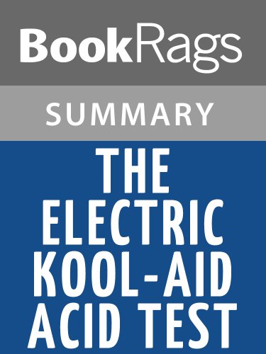 The Electric Kool-aid Acid Test by Tom Wolfe | Summary & Study Guide