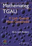 Mathemateg TGAU : y llyfr gwaith haen ganolradd : gyda llyfr atebion.