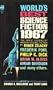 World's Best Science Fiction: 1967 (#A-10)