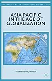 Asia Pacific in the age of globalization