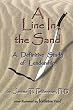 A Line in the Sand: A Definitive Study of Leadership