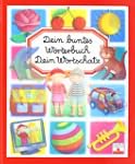 Dein buntes W�rterbuch. Dein Wortschatz