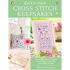 Quick To Stitch Cross Stitch Keepsakes by Helen Phillips