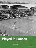 Played in London : charting the heritage of a city at play