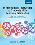 Differentiating instruction for students with learning disabilities : new best practices for general and special educators