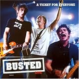 Busted - Live: A Ticket for Everyone