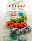 Feltique: Techniques and...