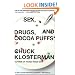 Sex, Drugs, and Cocoa Puffs: A Low Culture Manifesto