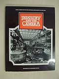 Industry and the camera