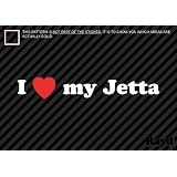 (2x) I Love my Jetta - Sticker - Decal - Die Cut 