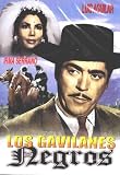 Los Gavilanes Negros