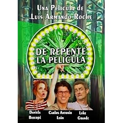 De Repente, la pelicula.