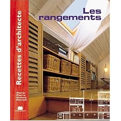 Recettes d'architecte - Les rangements