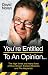 Tony Wilson: You're Entitled to an Opinion
