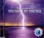 Sounds of Thunder By the Sea