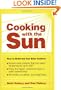 Cooking with the Sun: How to Build and Use Solar Cookers