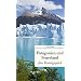 Patagonien und Feuerland f�rs Handgep�ck: Geschichten und Berichte - Ein Kulturkompass