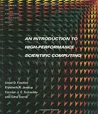 Introduction to High-Performance Scientific Computing (Scientific and Engineering Computation)