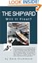 THE SHIPYARD: WILL IT FLOAT?