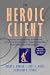Books : The Heroic Client