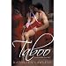 Taboo : A Novel of Forbidden Sensual Delights.