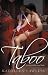 Taboo : A Novel of Forbidden Sensual Delights.