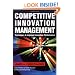Competitive Innovation Management: Techniques to Improve Innovation Performance