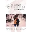 Beyond By Reason of Childhood