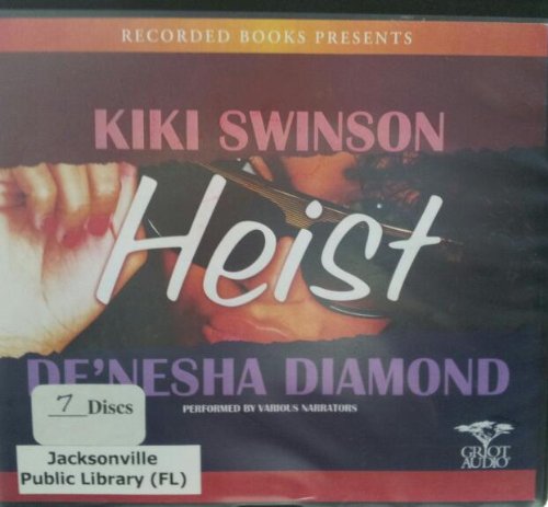 Heist [Unabridged]